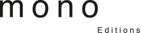 Mono Editions